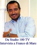 Intervista Franco DI MARE da Studio 100 TV